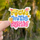 Focus on the Positive Sticker - 3" Waterproof